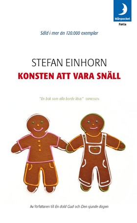 Konsten att vara snäll av Stefan Einhorn