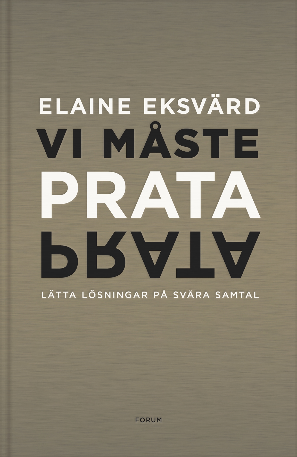 Vi måste prata ev Elaine Eksvärd