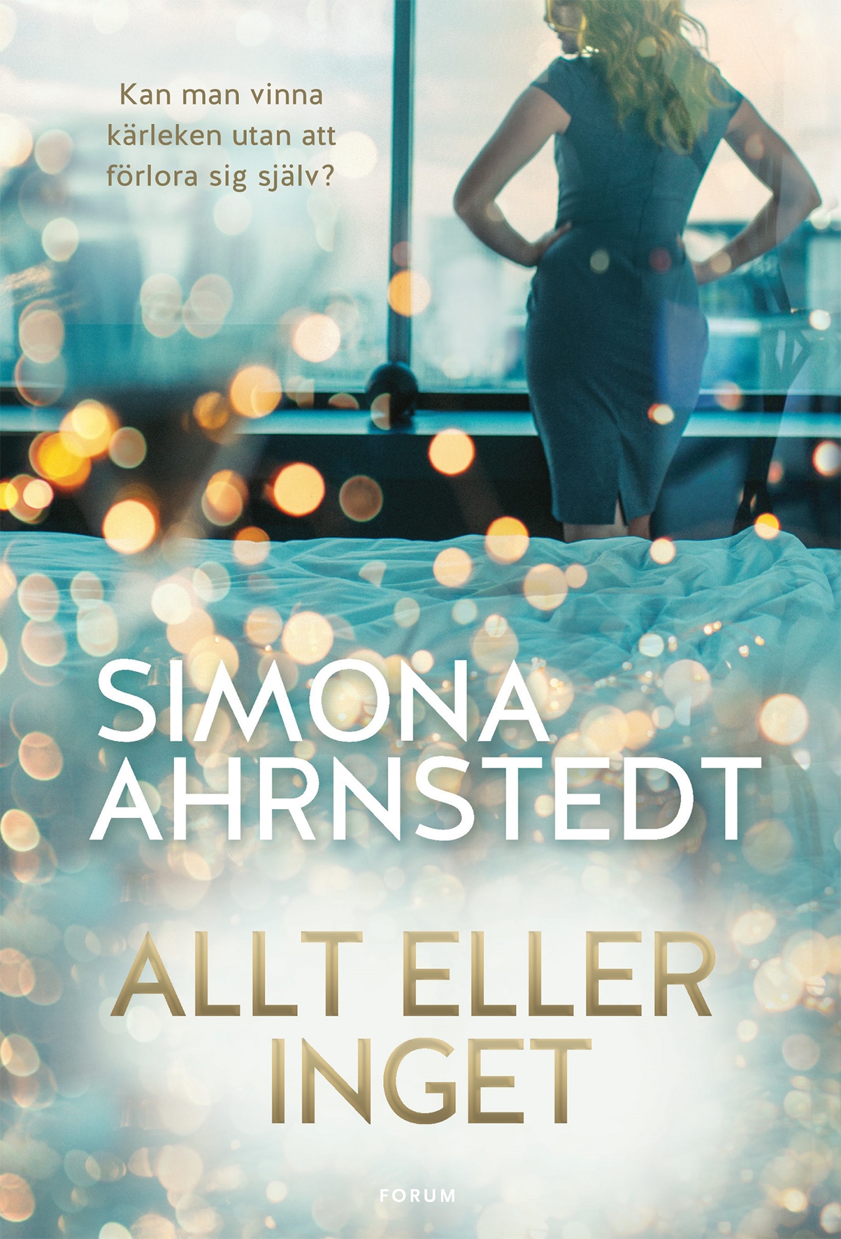 Allt eller inget Simona Ahrnstedt