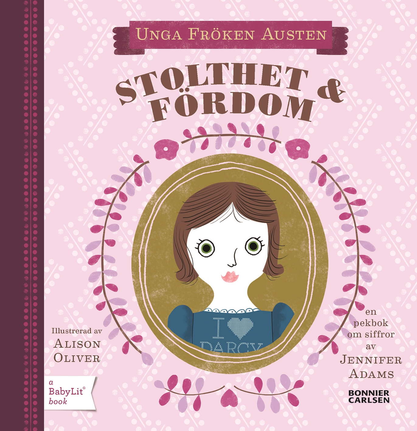 Babylit stolthet och fördom jennifer adams