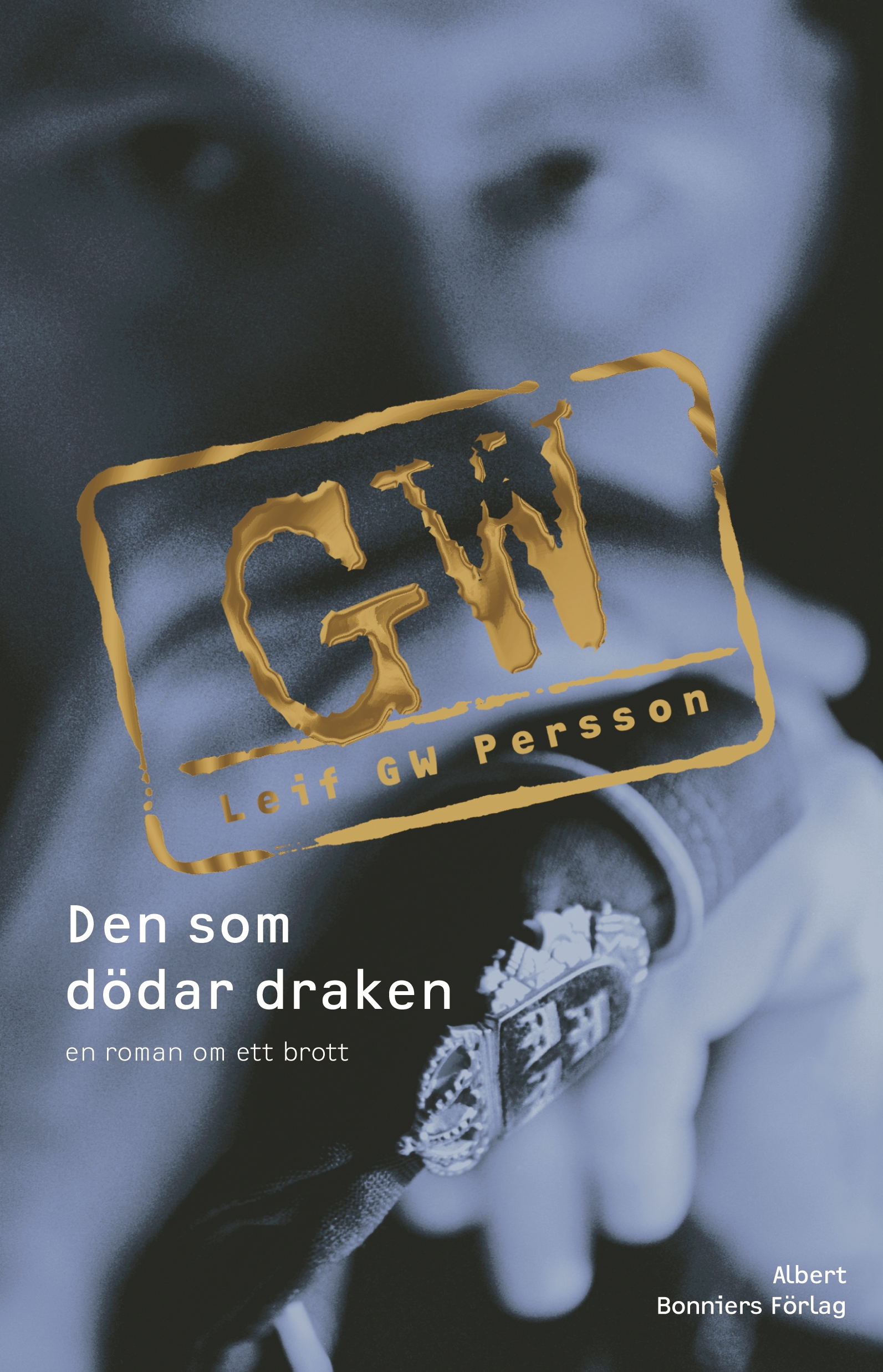 den somdödar draken leif gw persson