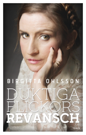 duktiga-flickors-revansch-birgitta-ohlsson