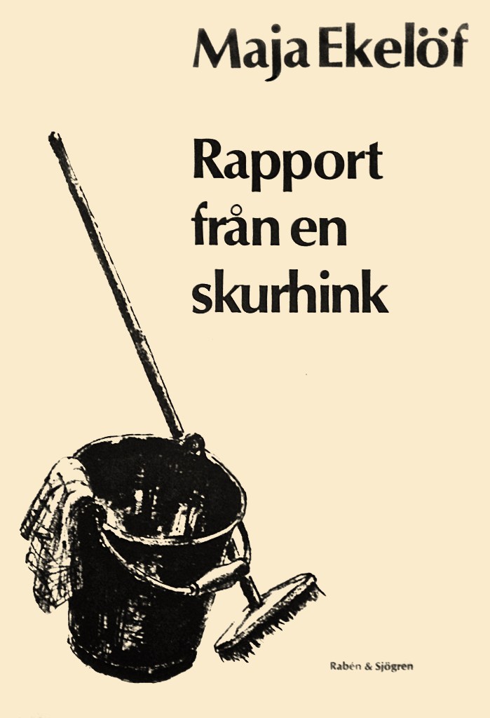 rapport från en skurhink maja ekelöf