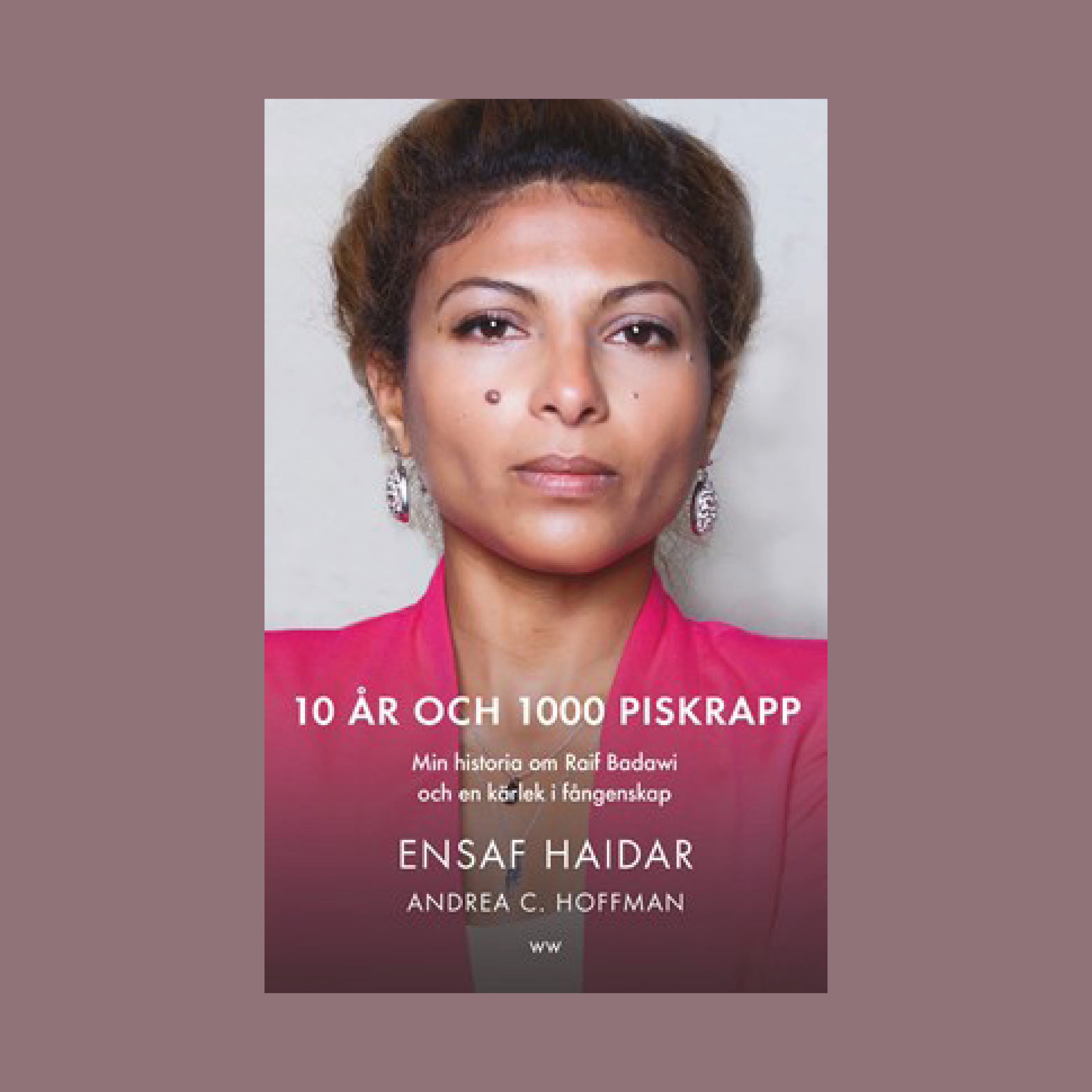 10 år och 1000 piskrapp av Einsaf Haidar