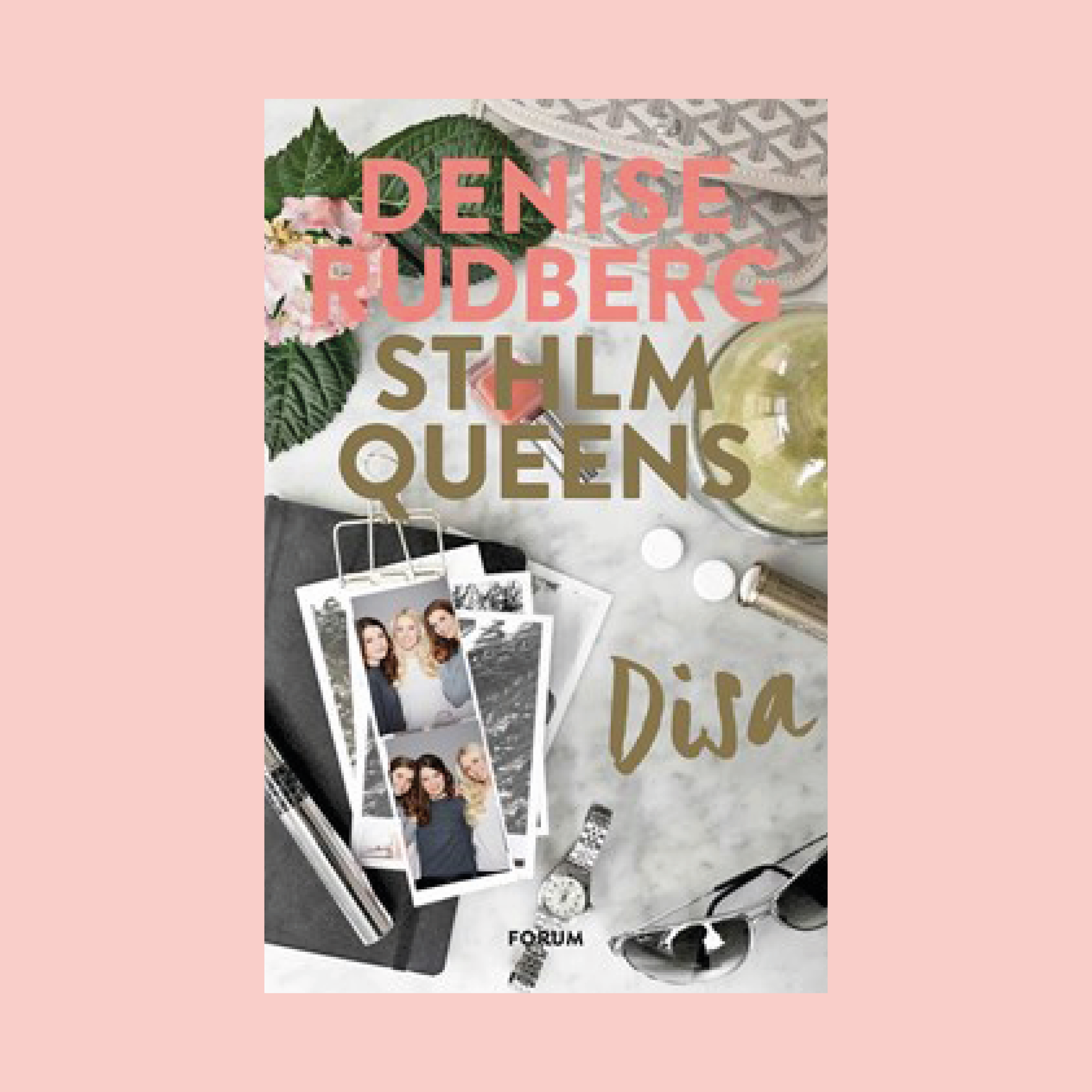 Disa av Denise Rudberg