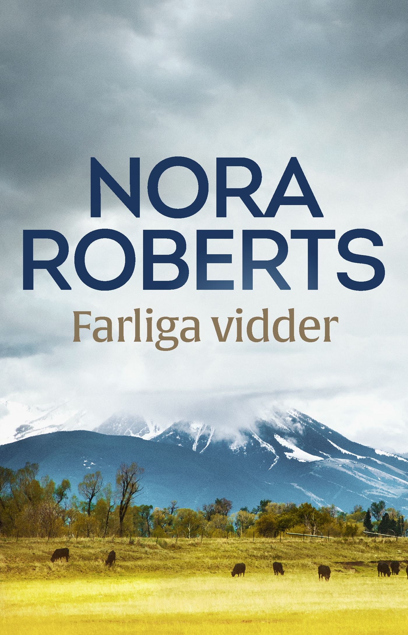 Farliga vidder Nora Roberts
