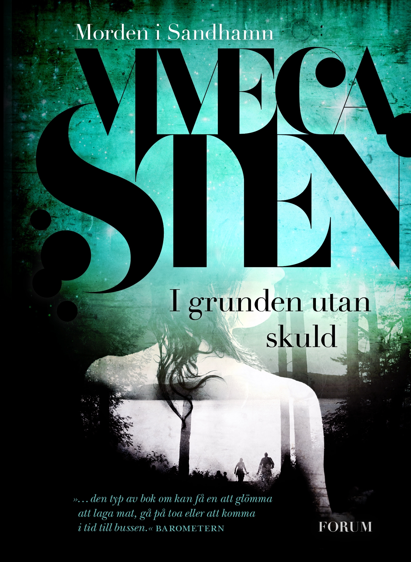 I grunden utan skuld viveca sten