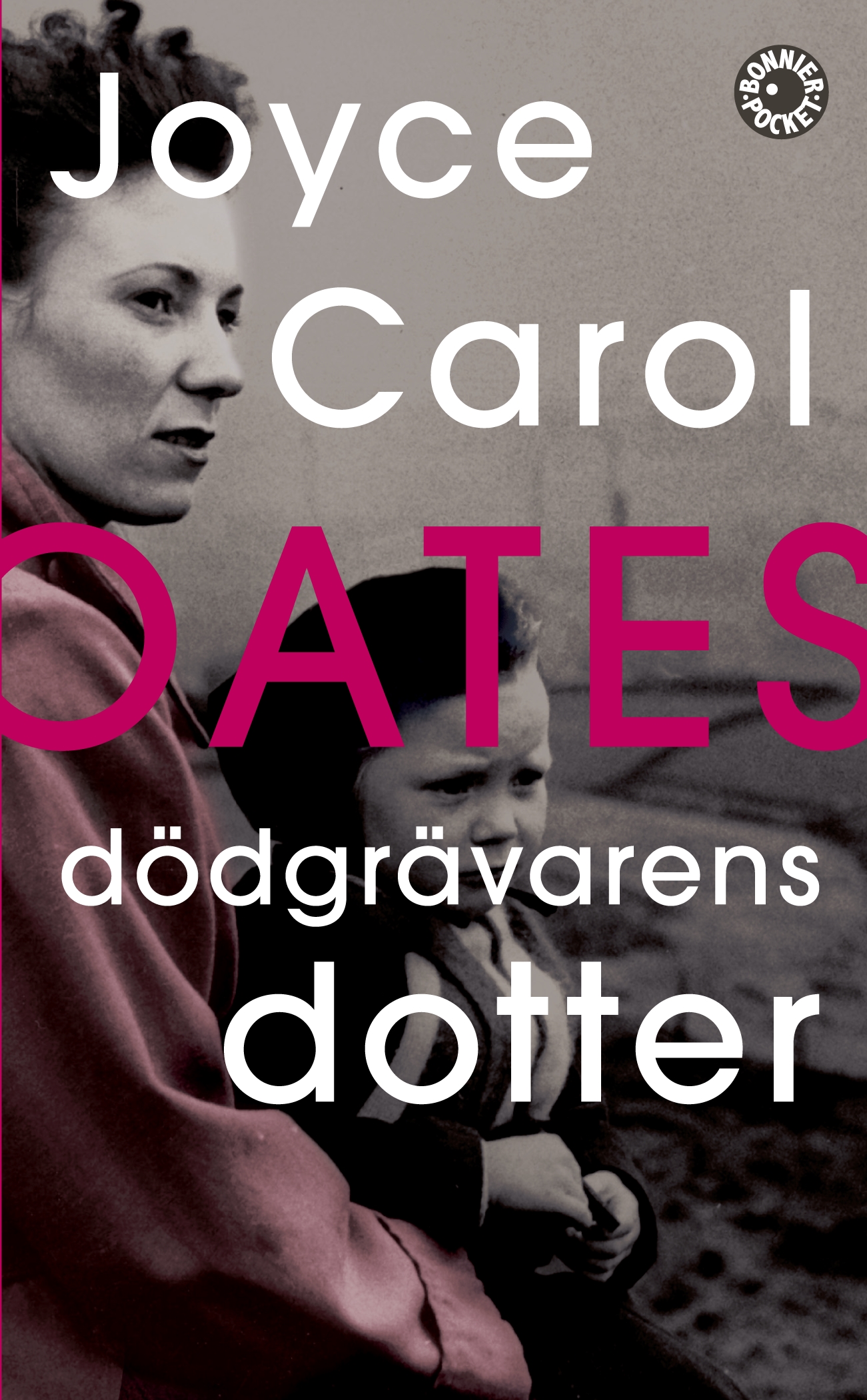 joyce carol oates dödgrävarens dotter