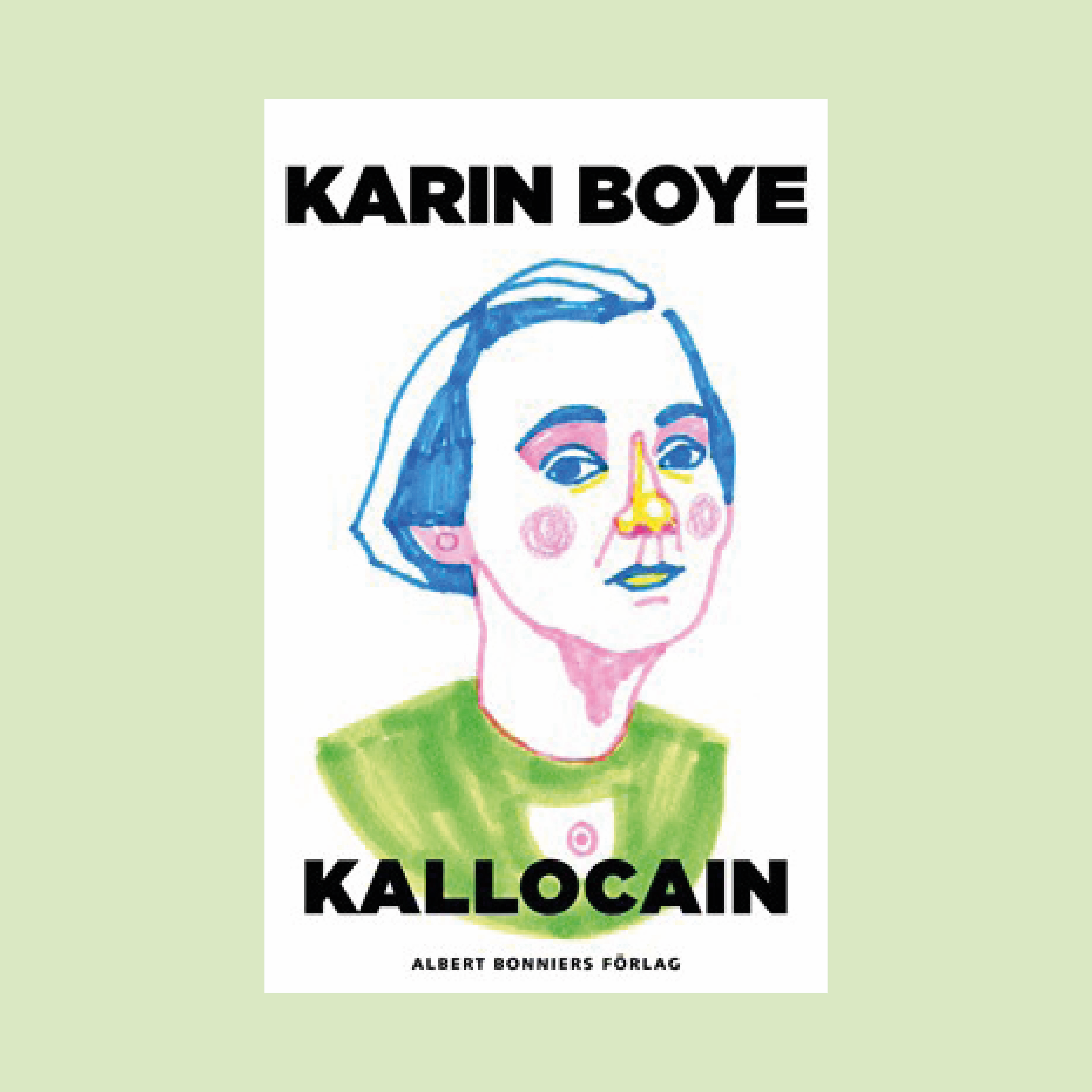 Kallocain av Karin Boye