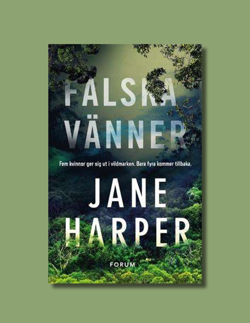 Falska vänner av Jane Harper