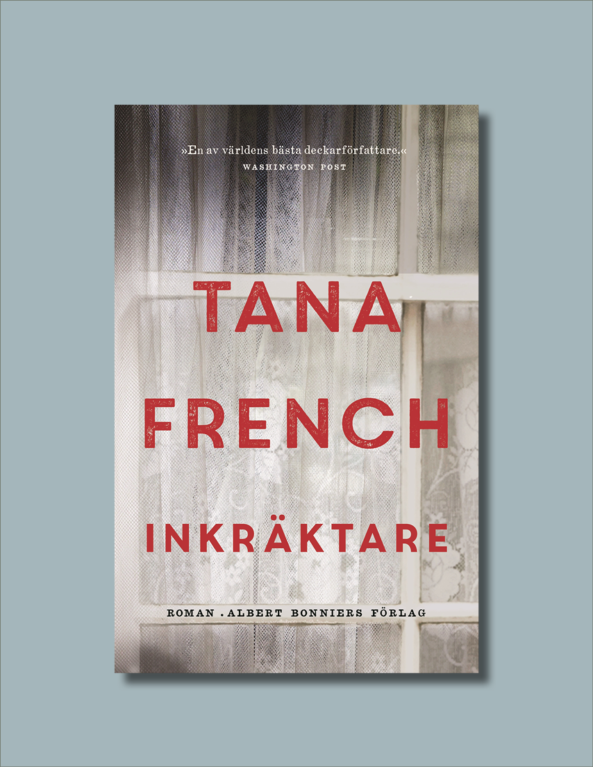 Inkräktare av Tana French