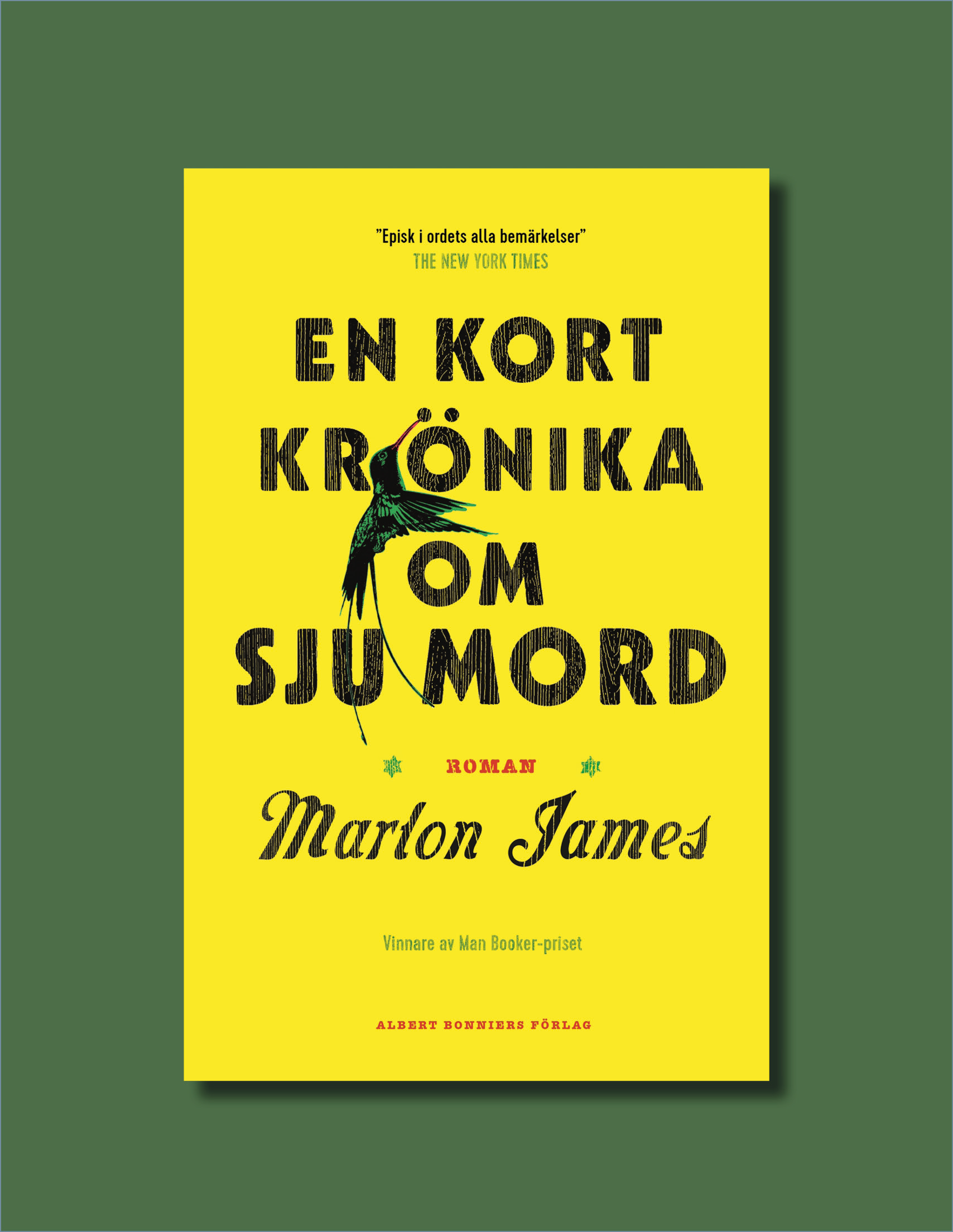 En kort krönika om sju mord av Marlon James