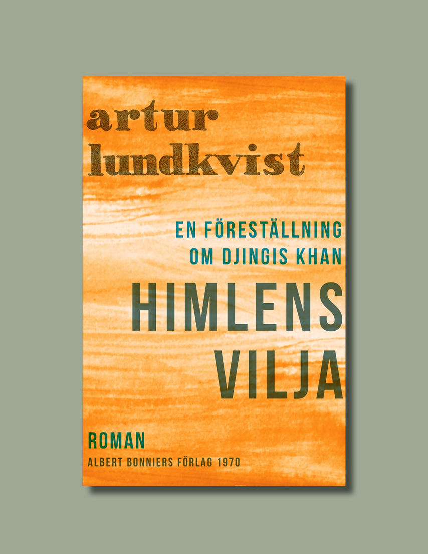 Himlens vilja av Artur Lundkvist 