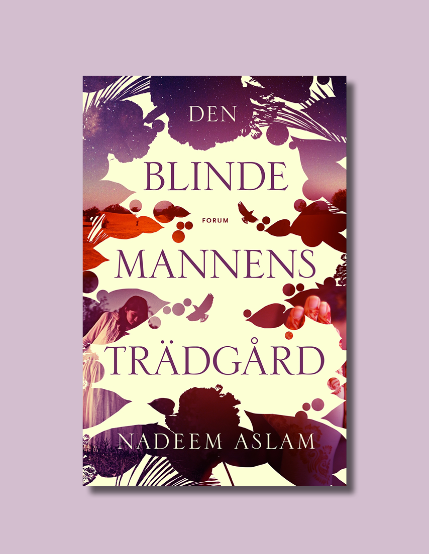 Den blinde mannens trädgård av Nadeem Aslam 