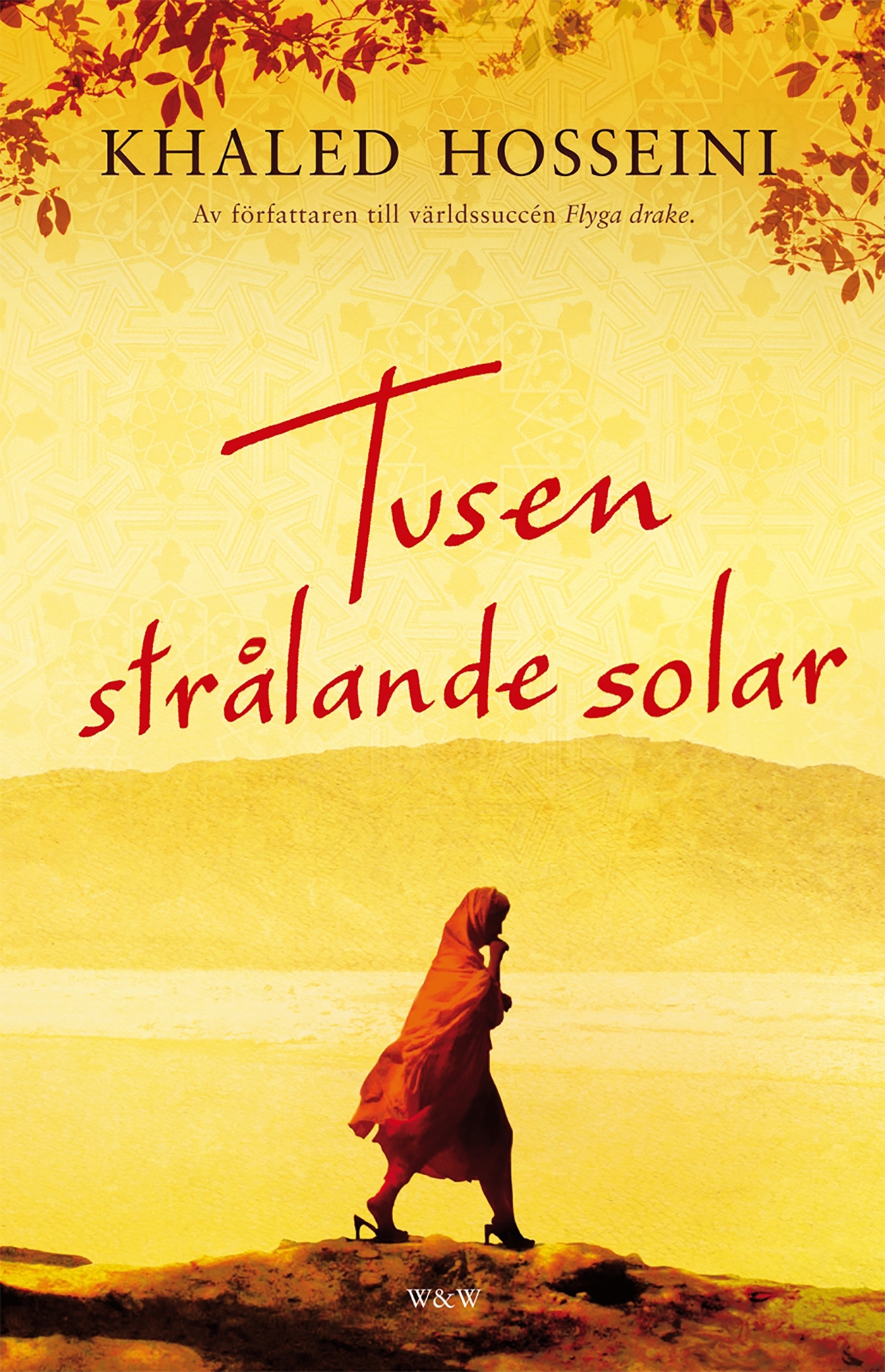 Tusen strålande solar av Khaled Hosseini