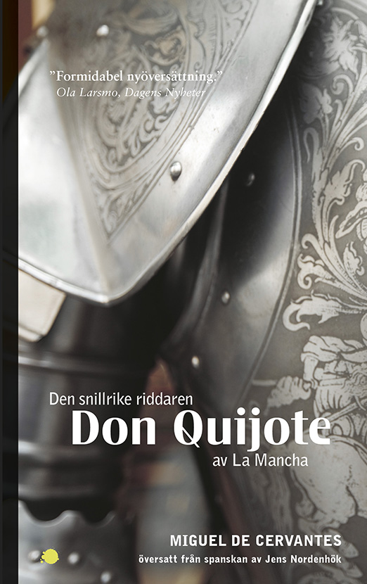 Den snillrike riddaren Don Quijote av La Mancha av Miguel Cervantes