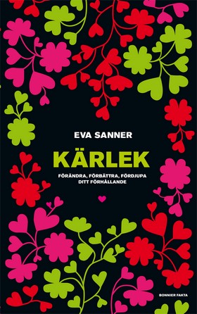 Kärlek — en handbok av Eva Sanner