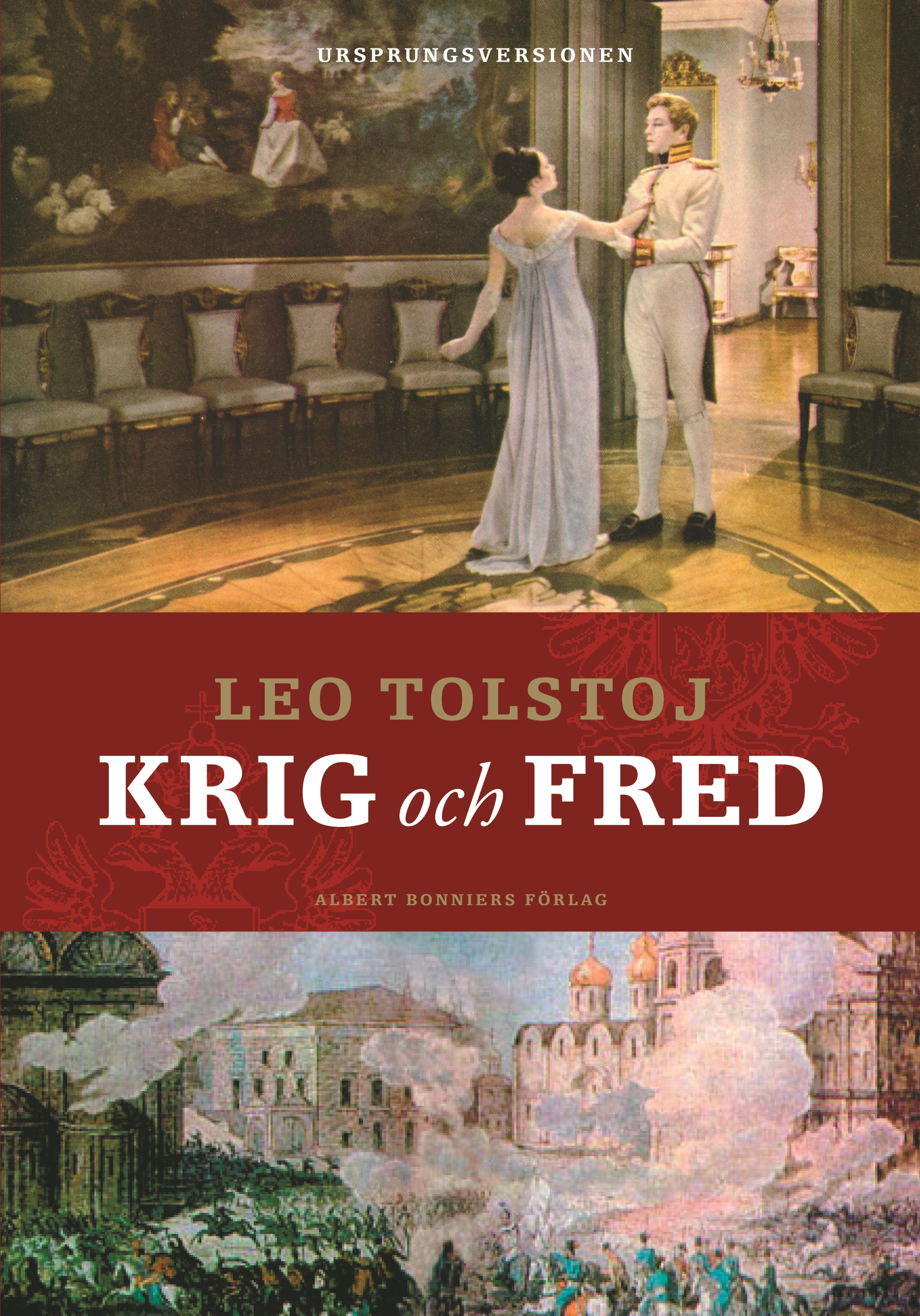 Krig och fred av Leo Tolstoj