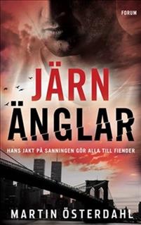 Järnänglar av Martin ÖSterdahl