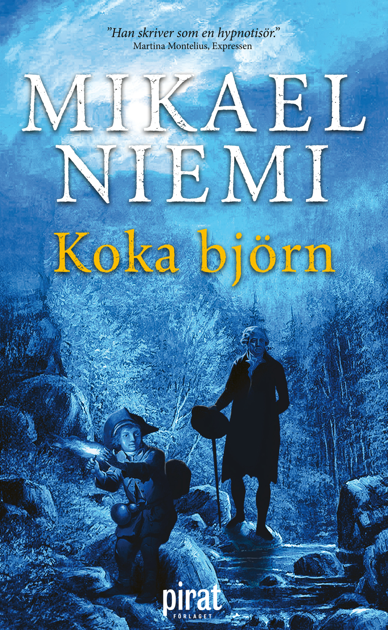 Koka björn av Mikael Niemi